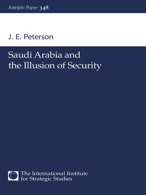 cover image of Saudi Arabia and the Illusion of Security